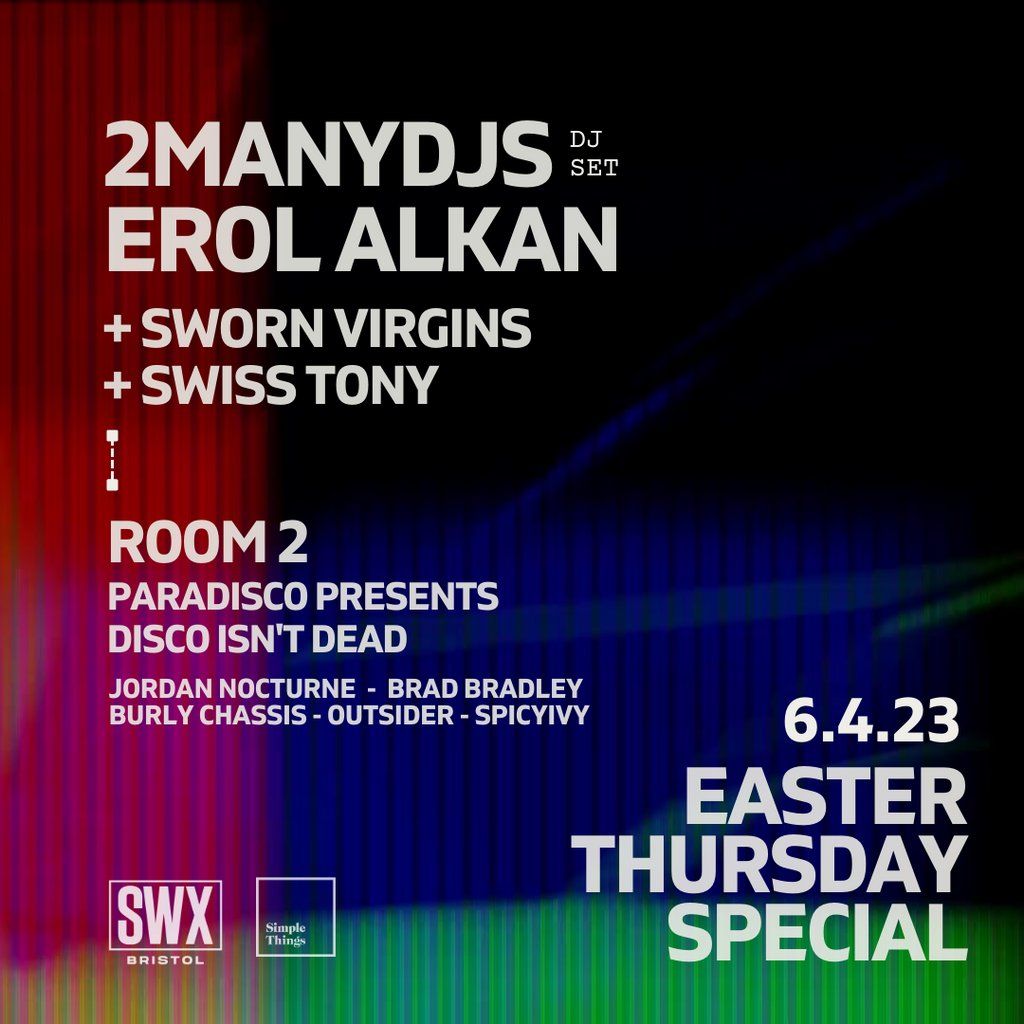 2ManyDJs & Erol Alkan + Special Guests