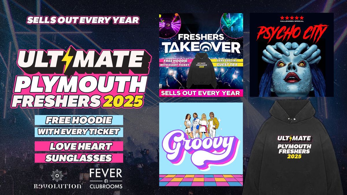 ULTIMATE PLYMOUTH FRESHERS 2025 \u26a1 FREE Freshers Hoodie with Every Ticket! HUGE Artist TBA!