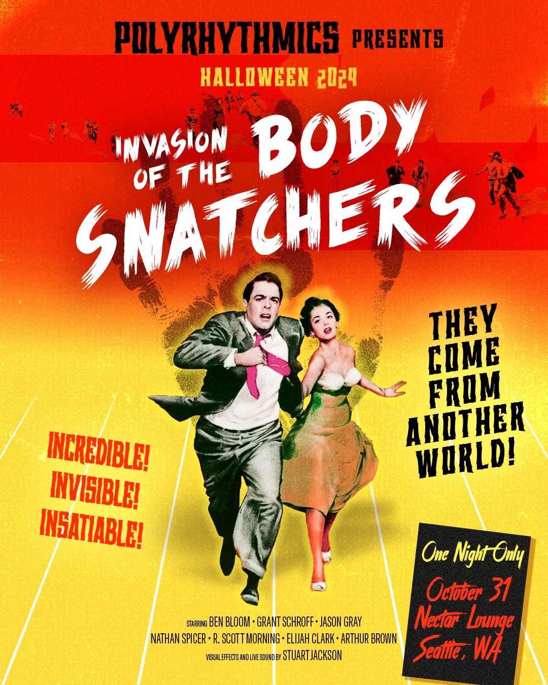 Polyrhythmics Presents Halloween 2024: Invasion of the Body Snatchers