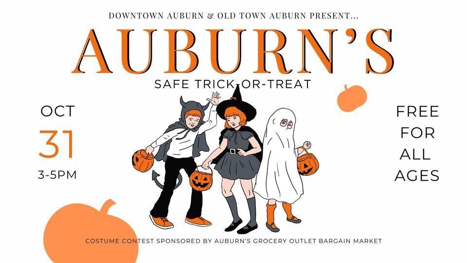 Safe TrickorTreat Old Town Auburn, CA October 31, 2023