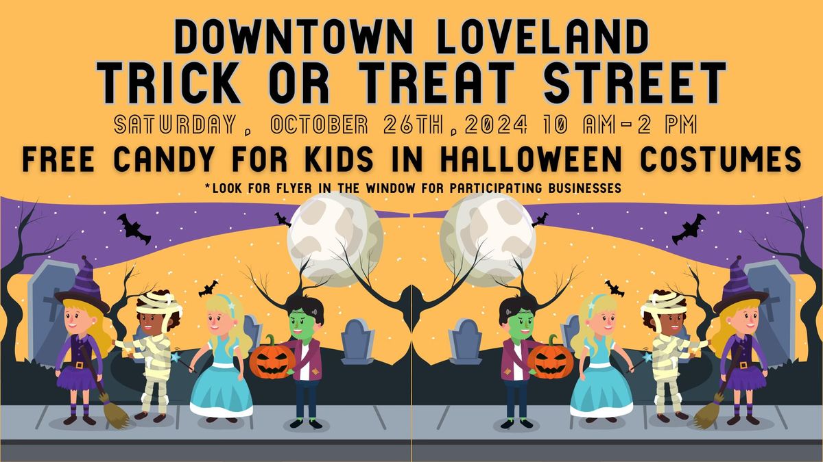 Downtown Loveland Trick or Treat Street