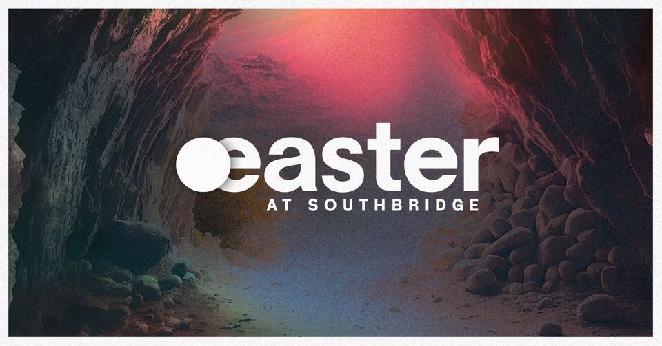 Easter at Southbridge