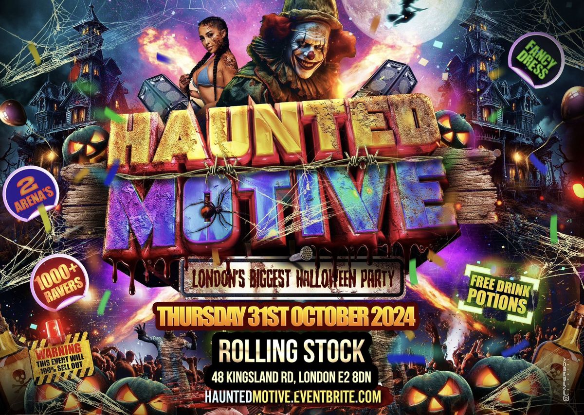 Haunted Motive - London\u2019s Biggest Halloween Party