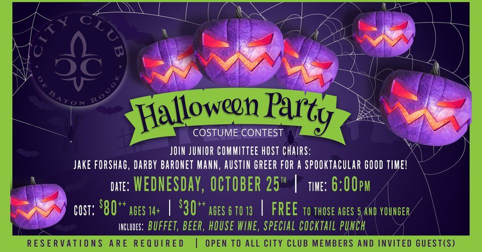 HALLOWEEN PARTY WITH COSTUME CONTEST City Club Of Baton Rouge