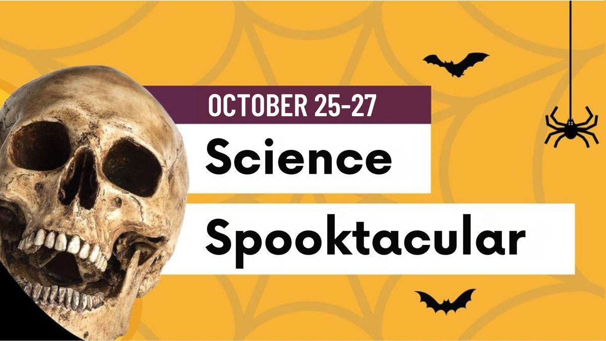 Science Spooktacular