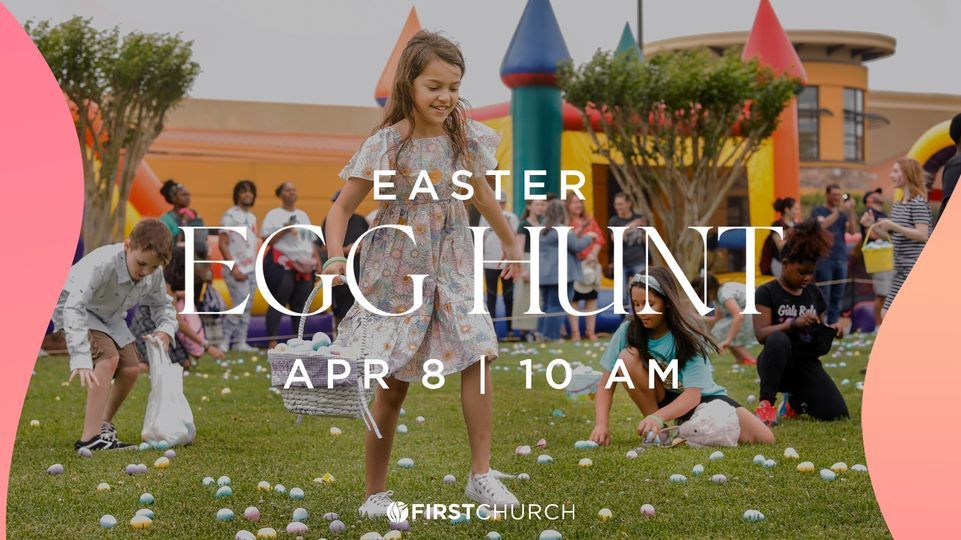 Easter Egg Hunt at FIrst Church First Church, Pearland, TX April 8, 2023