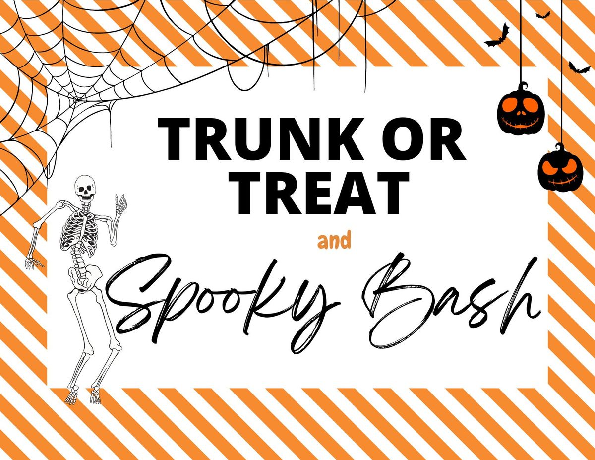 Trunk or Treat & Spooky Bash