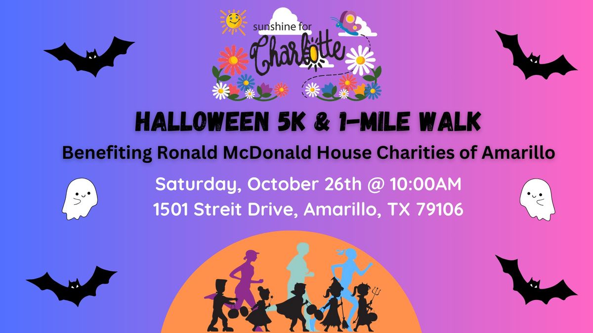 2024 Sunshine for Charlotte 5k & Fun Run - benefiting RMHC of Amarillo 