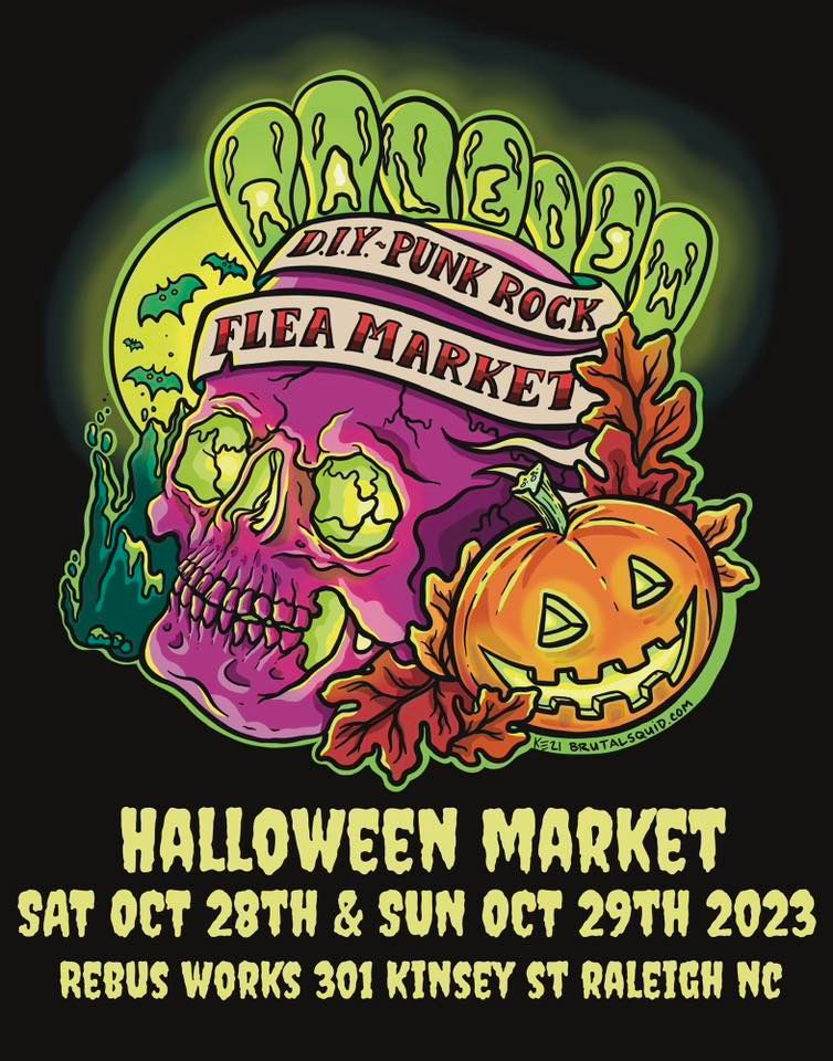 HALLOWEEN Raleigh DIY Punk Rock Flea Market 2025 Rebus Works, Raleigh