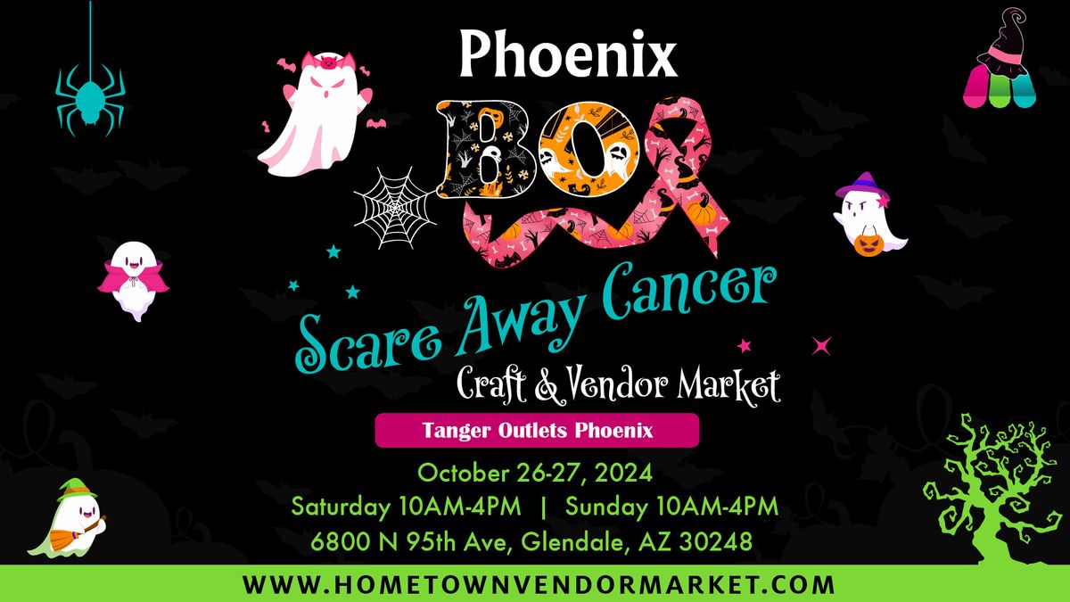 Phoenix BOO Scare Cancer Away Craft & Vendor Market