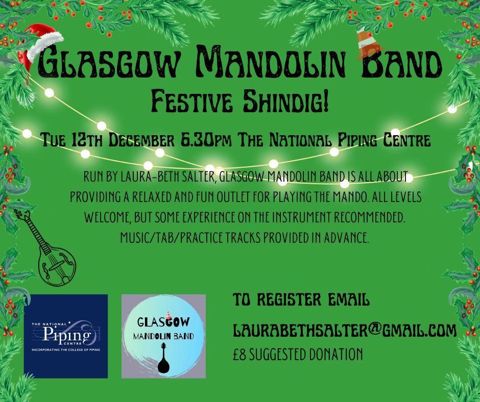Glasgow Mandolin Band Festive Shindig The National Piping Centre