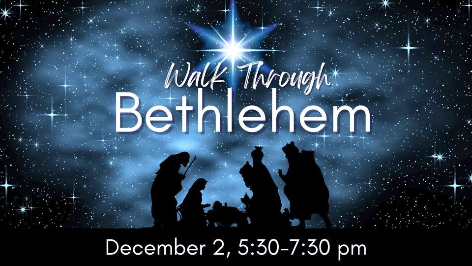 Walk Thru Bethlehem McKendree UMC, Suwanee, GA December 2, 2023