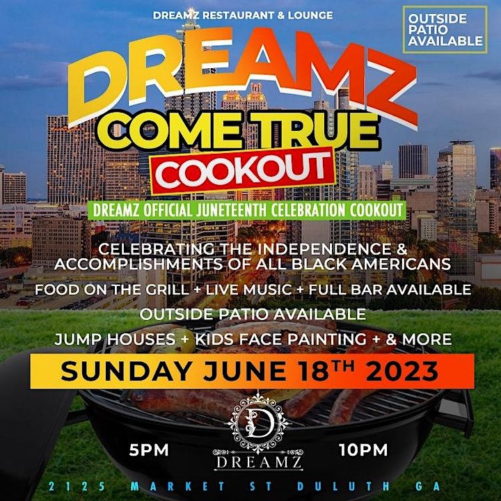 DREAMZ COME TRUE OFFICIAL COOKOUT Dreamz Restaurant And