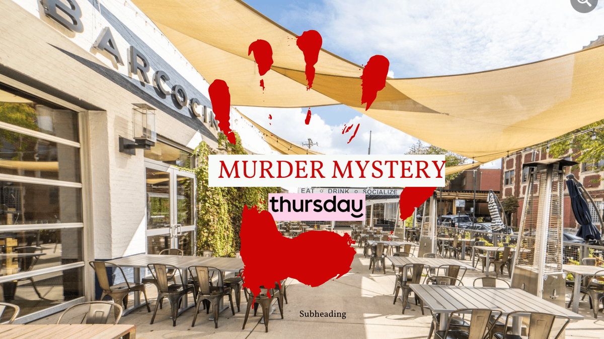 Thursday | Halloween Murder Mystery Party | Lakeview 