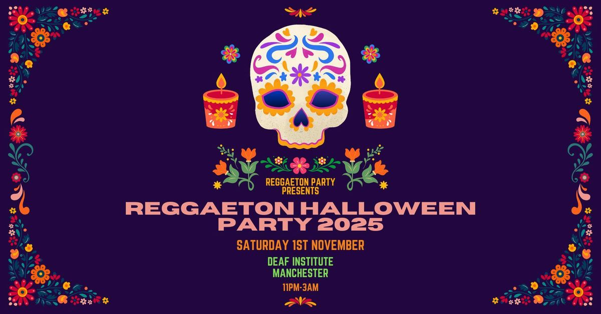 Reggaeton Halloween Party (Manchester) 2025