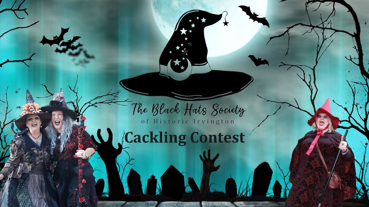 The Black Hats Society's Cackling Contest