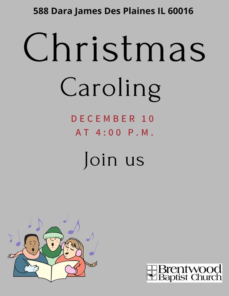 Christmas Caroling 588 Dara James St, Des Plaines, IL 600162711