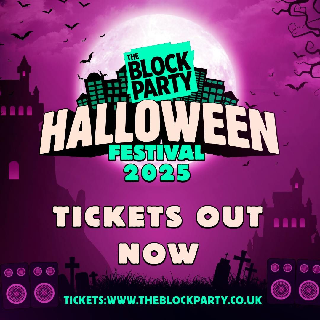 The Block Party: Halloween Festival 2025 \ud83d\udc7b\ud83c\udf83