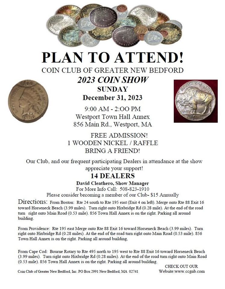 Coin Club of Greater New Bedford Coin Show on New Years Eve Day