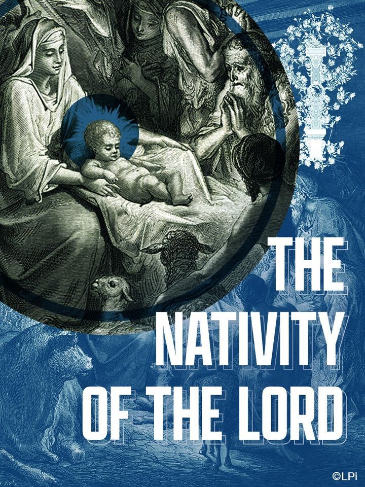 Solemnity of the Nativity of Our Lord Jesus Christ St. Ann Catholic