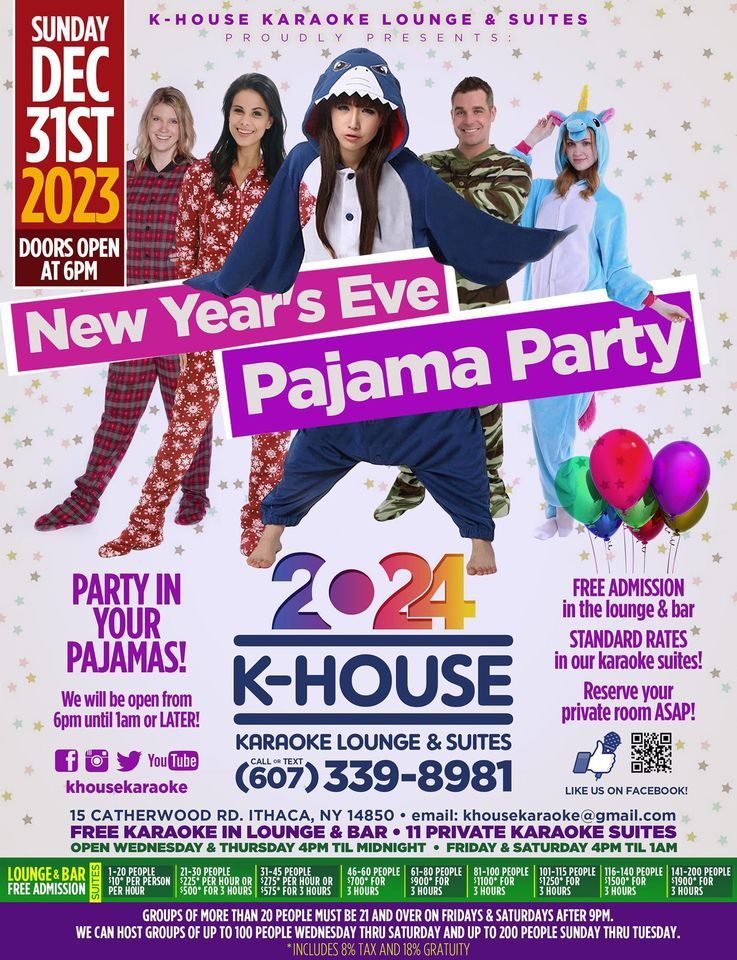 New Years Eve Pajama Party KHOUSE Karaoke Lounge & Suites, Ithaca