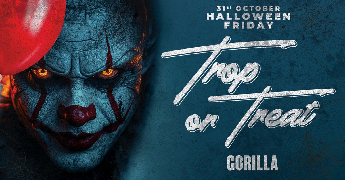 \ud83d\udc80\ud83d\udc7b TROPILOCO PRESENTS TROP OR TREAT - MANCHESTER HALLOWEEN @ GORILLA \/\/ 3 ROOM HAUNTED WAREHOUSE  \ud83d\udc7b\ud83d\udc80 31st OCTOBER SPONSORED BY VK!