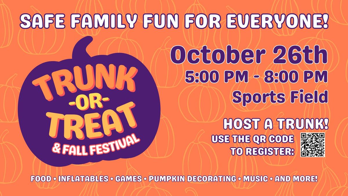 Trunk or Treat & Fall Festival