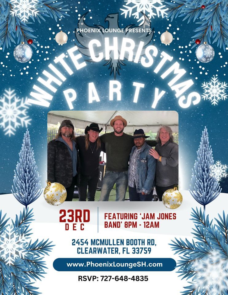 White Christmas Party feat Jam Jones Band 2454 N McMullen Booth Rd