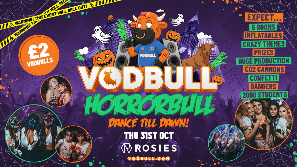  \ud83e\udde1 VODBULL HORRORBULL at ROSIES!! HALLOWEEN PARTY! [\u26a0\ufe0fFINAL TIX\u26a0\ufe0f] \ud83e\udddf\u200d\u2640\ufe0f 31\/10 