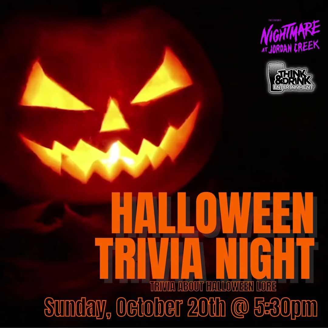 Halloween Trivia Night @ Nightmare at Jordan Creek (West Des Moines, IA) \/ Sun Oct 20th @ 5:30pm