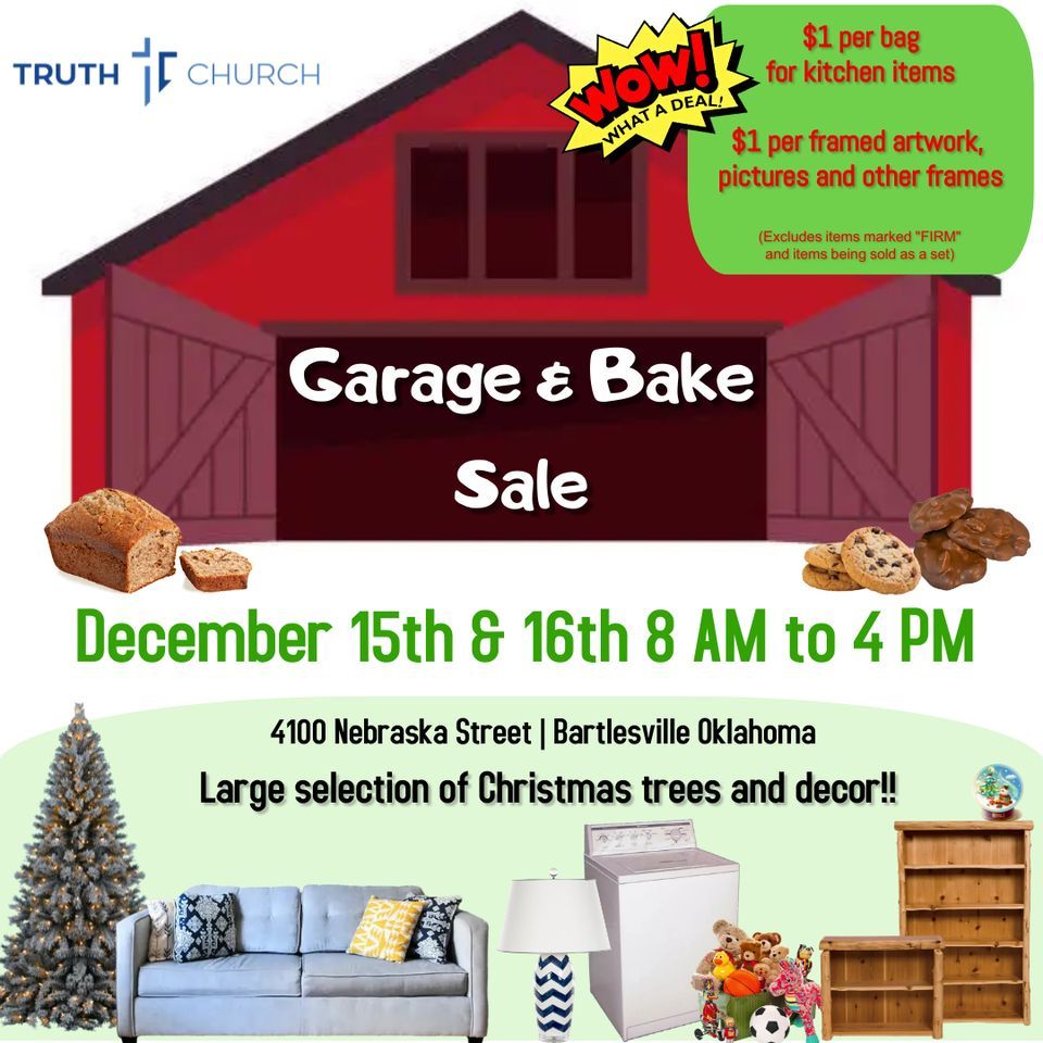 Truth Church Garage & Bake Sales Truth Church of Bartlesville