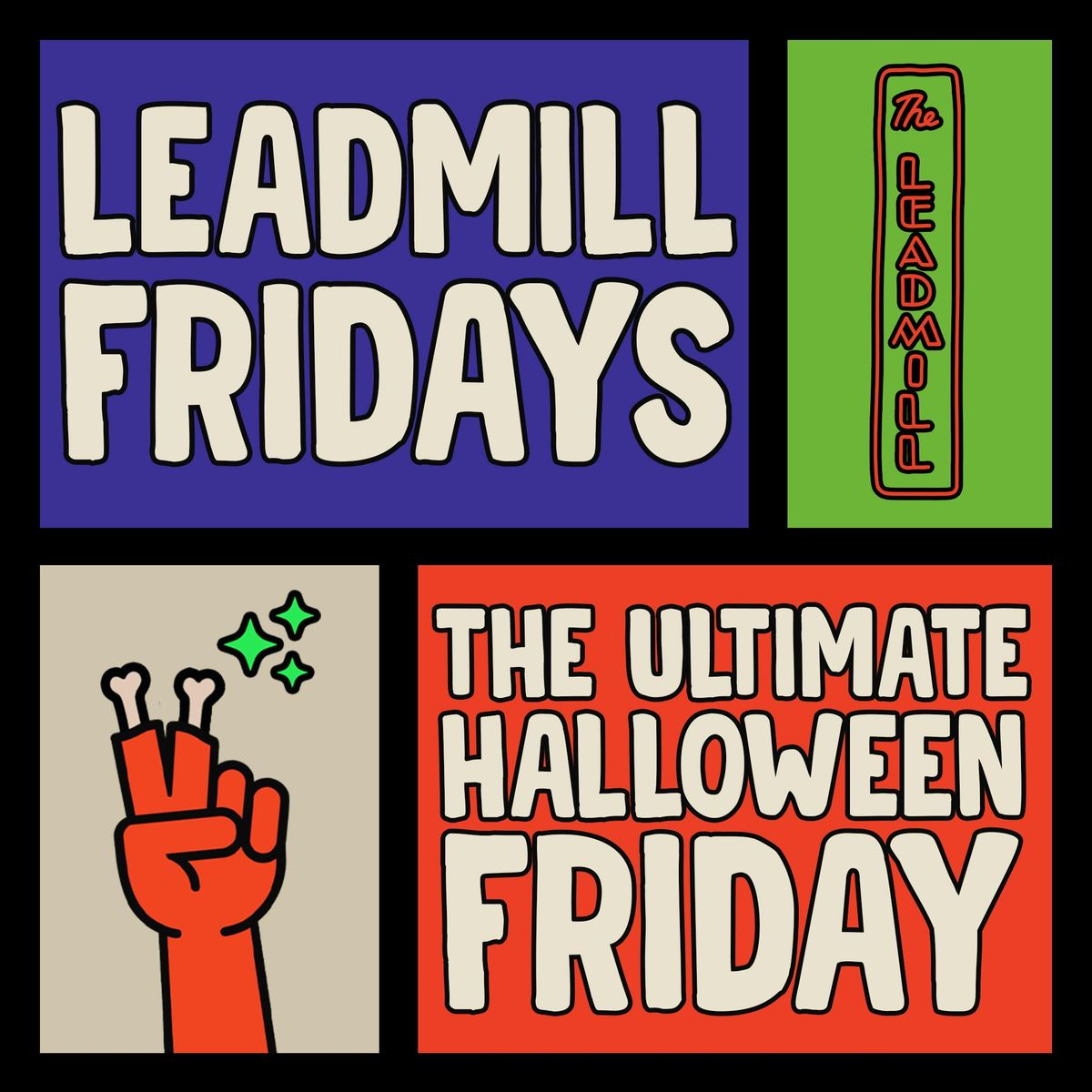 Leadmill Fridays Halloween Special at The Foundry