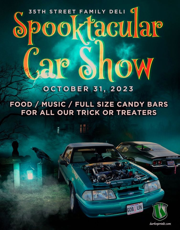 35th st family deli spooktacular car show 2023 35Th Street Family