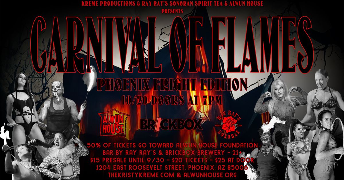 Carnival of Flames : Phoenix Fright Edition