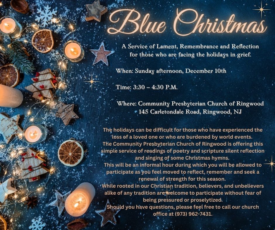 Blue Christmas Service Community Presbyterian Church of Ringwood