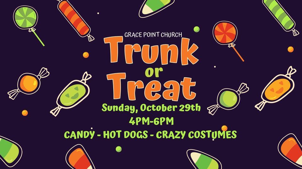 TRUNK OR TREAT Grace Point, Paducah, KY October 29, 2023