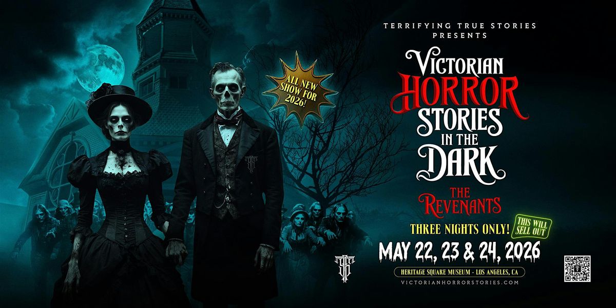 Victorian Horror Stories in the Dark 2026 | Los Angeles