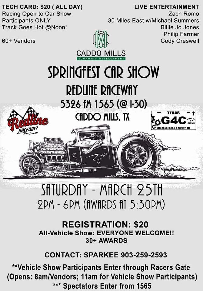 Caddo Mills EDC SpringFest Car Show Redline Raceway, Caddo Mills, TX