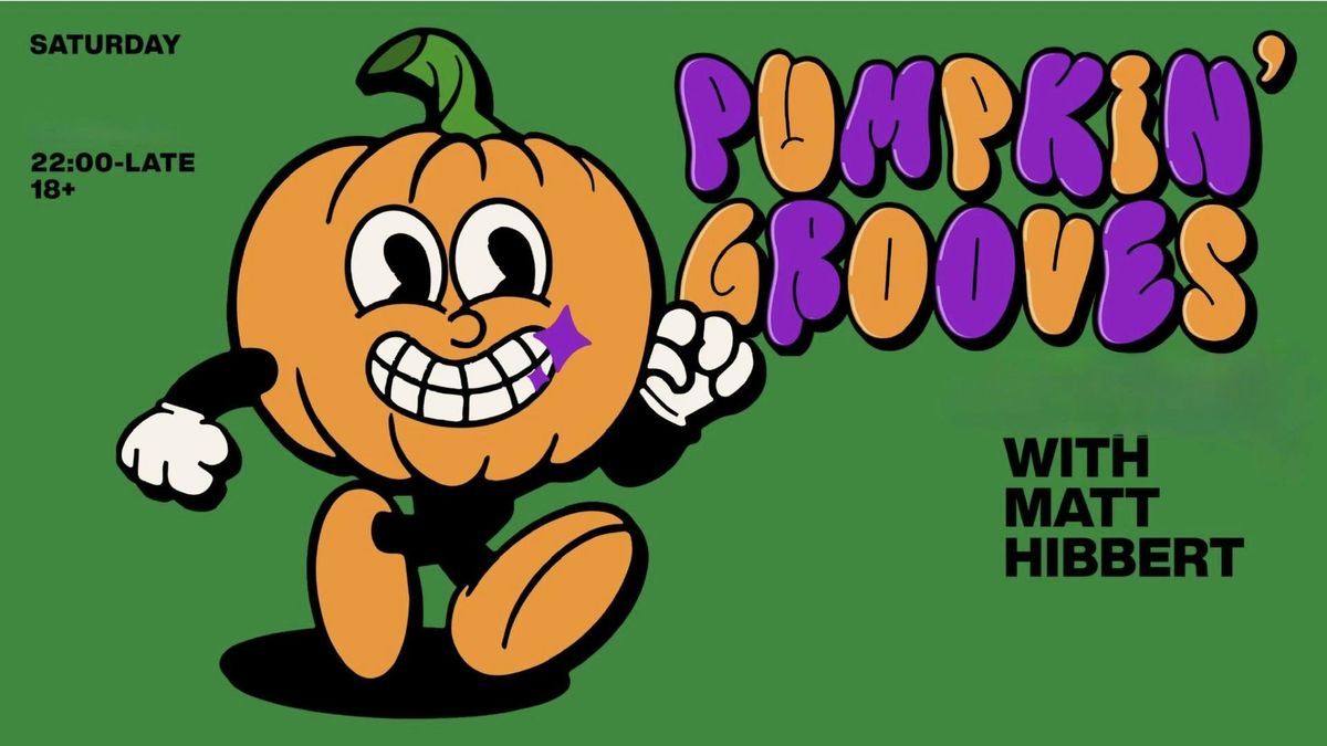 Pumpkin Grooves: November 1st \ud83c\udf83\ud83d\udc7b