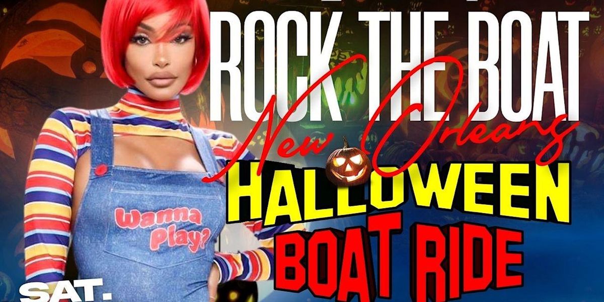 ROCK THE BOAT NEW ORLEANS HALLOWEEN BOAT RIDE 2024