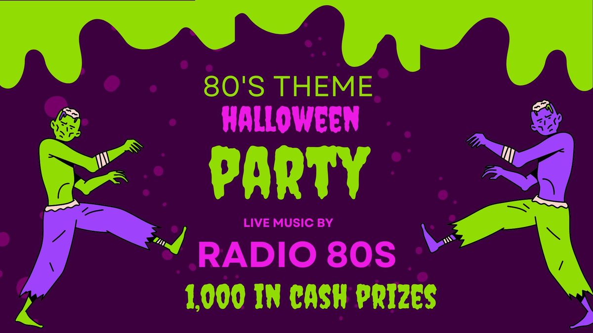 Radio 80's Halloween Party