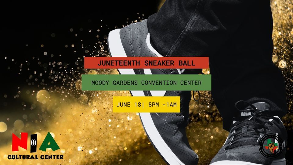 Juneteenth Sneaker Ball