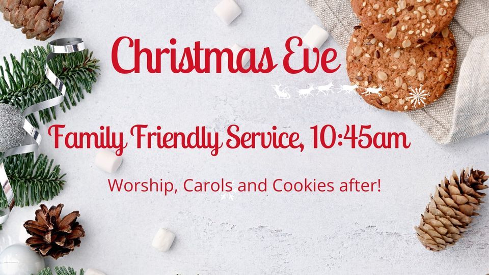 Christmas Eve Family Friendly Service Immanuel United Church of