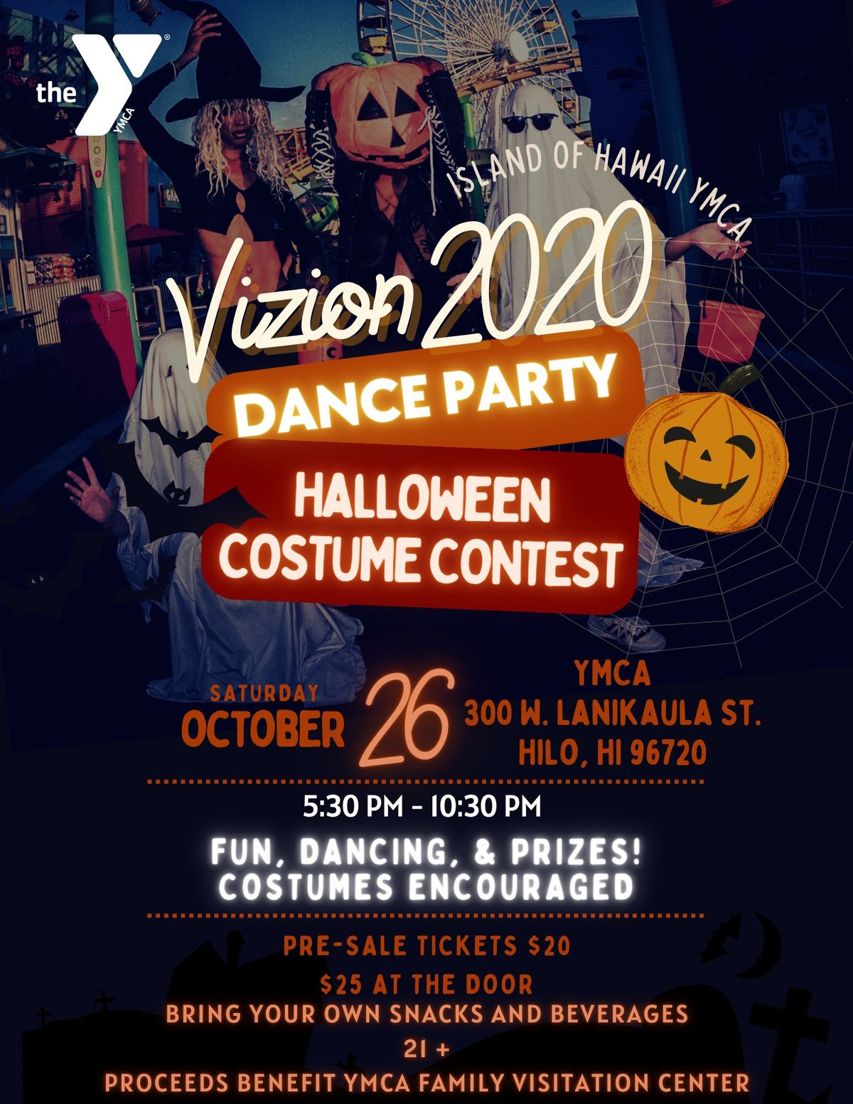 Vizion 2020 Dance Party Halloween Costume Contest 300 W. Lanikaula