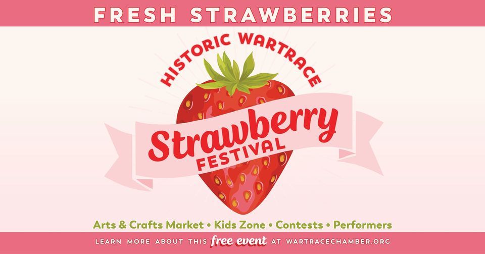 Strawberry Festival Wartrace Town Hall May 13, 2023