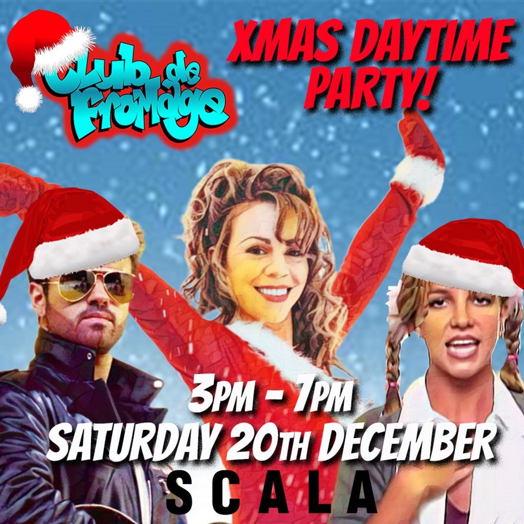 Club de Fromage - Over 30s Daytime Xmas Party: 3pm-7pm *60% sold