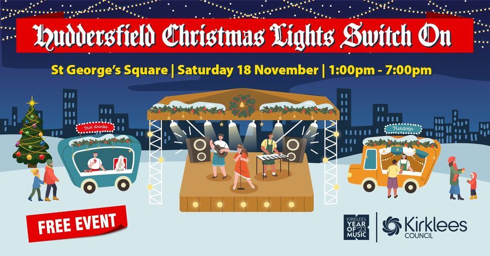 Huddersfield Christmas Lights Switch On 2023 St Square