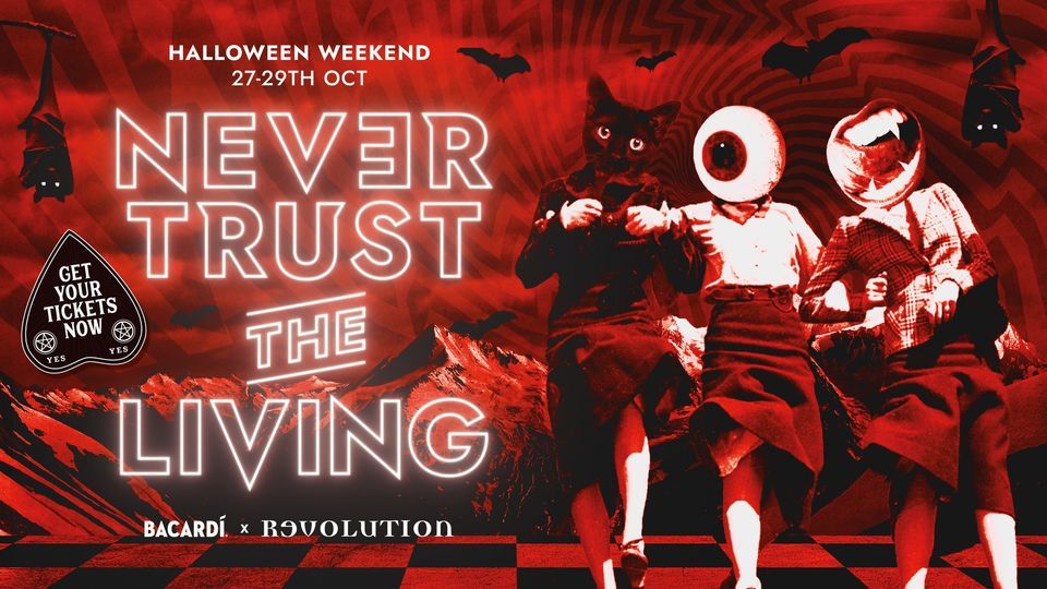 HALLOWEEN FRIDAY AT REVOLUTION PRESTON Revolution Preston October