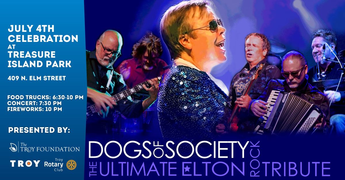 4th of July Celebration with Dogs of Society: The Ultimate Elton Rock Tribute