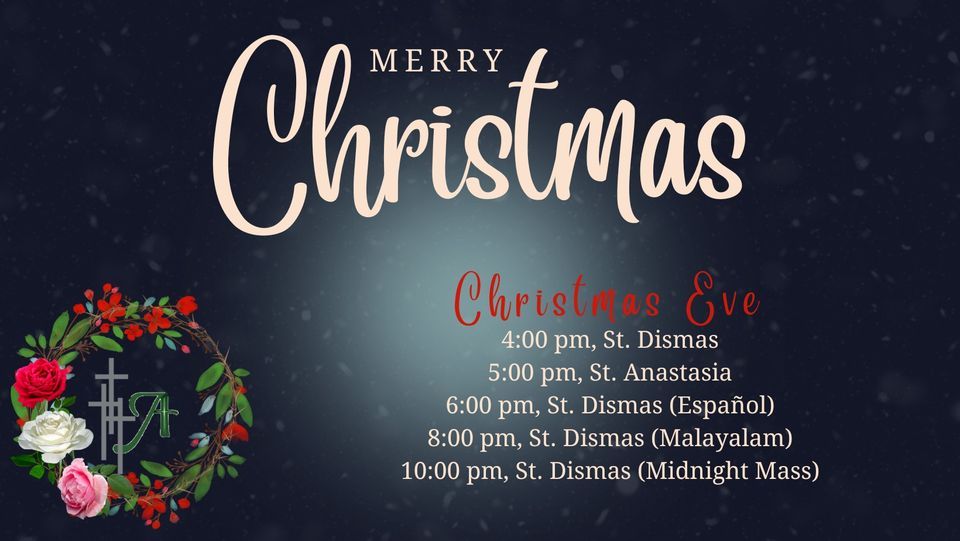 Christmas Eve Mass St. Dismas ChurchLittle Flower Parish, Waukegan